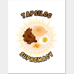 Tapsilog supremacy filipino food Posters and Art